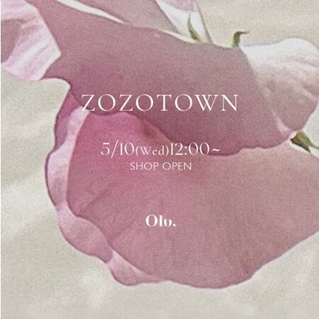 SNSで話題の『Olu.』が5月10日よりZOZOTOWNに初出店！人気YouTuber”えみ姉“とのコラボアイテム第2弾も発売開始！