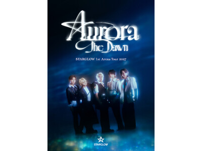 STARGLOW�A�S��7�ӏ�14���������鏉�̃A���[�i�c�A�[�wSTARGLOW 1st Arena Tour 2027 Aurora - The Dawn -�x�J�Ì���B�v���f�r���[1���N�ɔ��\