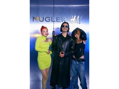 「Mugler H&M」いよいよ発売。9日(火)開催のローンチイベントに、仲里依紗、金子ノブアキ、池田美優、柳俊太郎ら多数ゲストが登場