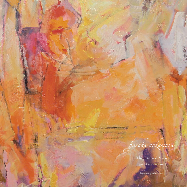 haruka nakamura『The Eternal View』をHydeout Productionsよりリリース