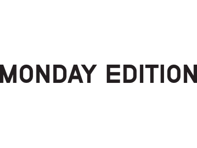 【MONDAY EDITION (マンデーエディション)】日本で展開スタート！