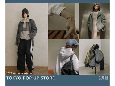 SUWDEE | スーディー 4日間限定POP UP STOREをオープン。