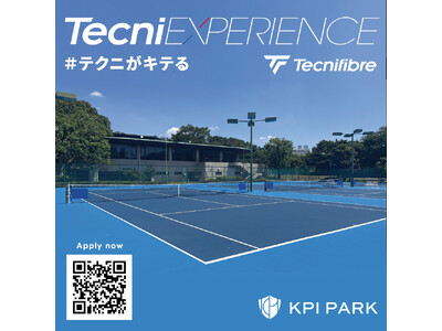 テクニファイバー「TecniEXPERIENCE 2024SS」ラケット試打イベント KPIPARKにて...