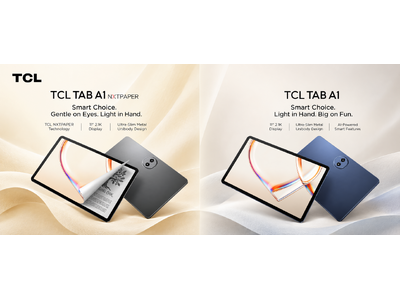 TCL、11型タブレット2機種を発売。エンタメ向け「TAB A1」と紙のように読める「TAB A1 NXTPAPER」
