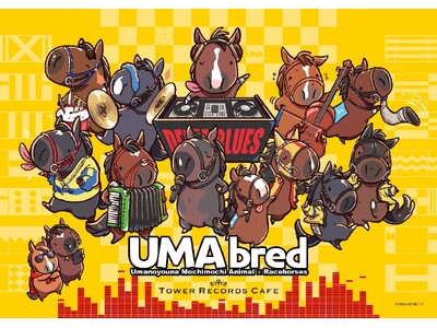 『UMAbred』 × TOWER RECORDS CAFEコラボが池袋にて開催決定！