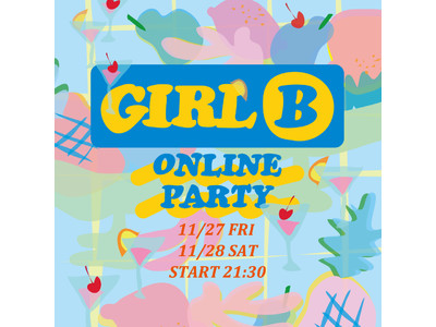 ガールズカルチャーを発信して行くBEAMSのプロジェクト「GIRL B」！無観客無料ライブ配信『GIRL B  Online Party 2020」を開催