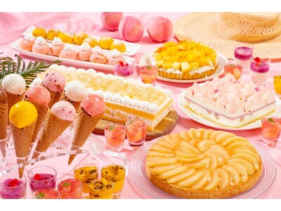 暑い夏はひんやり、みずみずしさ弾ける桃で潤いチャージ！あまくてジューシーな桃が主役のスイーツブッフェ「ピーチマニア！」が7月スタート
