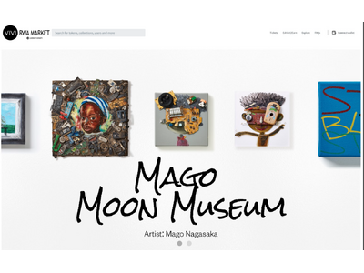 MAGO Moon Museum展示作品をRWAとして購入できる「＄VIVI RWA MARKET」オープン