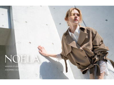 【NOELA（ノエラ）】2026春のコレクションカタログを1/30(金)WEBにて公開！