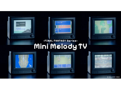 ブラウン管テレビ型トイ「-FINAL FANTASY Series- Mini Melody TV」発売...