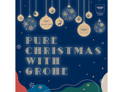 GROHE初のポップアップイベント ＜PURE CHRISTMAS with GROHE＞& オンライン...