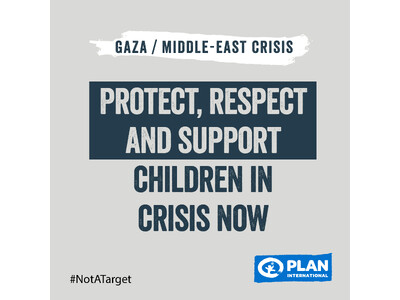 国際NGOプラン・インターナショナルが「ガザ・中東人道危機緊急支援」を開始