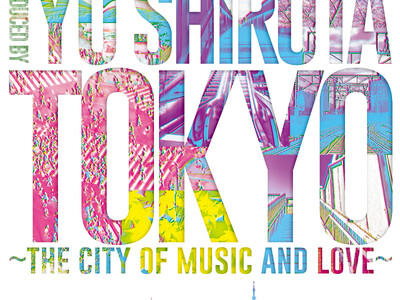 城田優プロデュース『TOKYO～the city of music and love～』セットリスト一部...