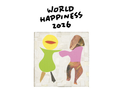 WORLD HAPPINESS 2026�@�L�[�r�W���A�����ܖؓc�q�����S���B�����K�G�̑z�����󂯌p���ے��I�ȃr�W���A��������