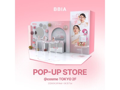 BBIA（ピアー）が初となるポップアップストアを@cosme TOKYOにて開催！