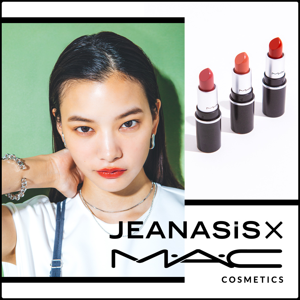 JEANASISが「M・A・C」とのコラボキャンペーンを7月31日(金)から全店舗で開催！