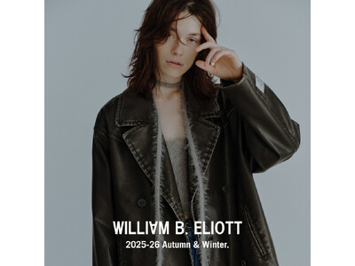 「niko and ...」より、ハイクオリティなデイリーウェアを提案するライン「WILLIAM B. ELIOTT」第 3 弾の 2025AW コレクションが2025 年１１月６日（木）より販売開始