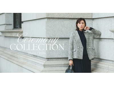 ハレの日も、日常も。心ときめく。 “大人女性の悩みに効く”Eluraが卒業式・入学式後も活躍する大人のための〈セレモニーコレクション2026〉を発売