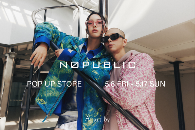 A part by全店にて5月8日（金）より韓国アイウェアブランド「NO PUBLIC」のポップアップストアをスタート！