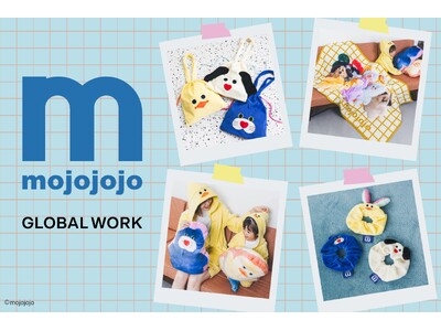 GLOBAL WORKがぬいぐるみ・雑貨ブランド「mojojojo」と初コラボ！ 2026年7月3日（金）より先行予約開始