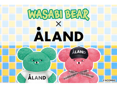 ALAND���A�؍��ő咍�ڃL�����g�̂͂ӂ�ӂ�A�S�̓g�Q�g�Q�B�hWASABI BEAR�̑�l�C�A�C�e���S9�^�𔭔��I