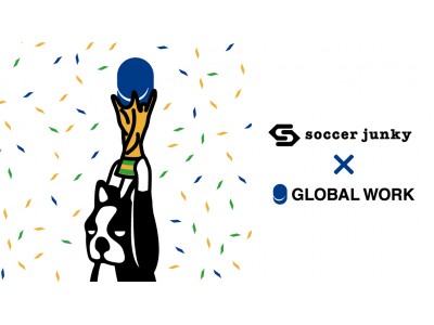 【soccer junky×GLOBAL WORK】ストリートサッカーをコンセプトにしたコラボアイテムを発売！