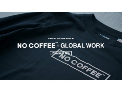 GLOBAL WORK（グローバルワーク）が福岡で行列を作るコーヒーショップ「NO COFFEE（ノーコーヒー）」と初コラボ