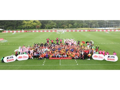 家族や身近な仲間との絆が深まり、みんなが笑顔になれるサッカー体験を日本中に「JFA×KIRIN キリンフ...