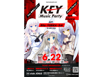 Keyファンに贈るスペシャル音楽イベント「Key Music Party vol.1」が大阪で開催決定！【開催日】2025年6月22日(日)【開催時間】14:00～19:00