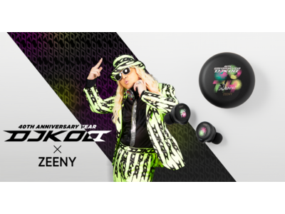 日本屈指の盛り上げ番長DJ KOO！活動40周年を記念してZeeny(TM)最新モデルとのコラボレーション「Zeeny ANC × DJ KOO」ノイズキャンセリング対応ワイヤレスイヤフォン受注販売開始