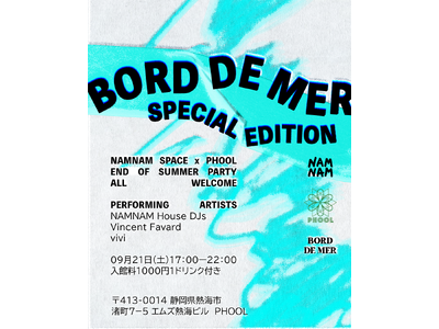 2024年9月21日(土)、DJイベント【BORD DE MER】スペシャル版を開催！クィアコミュニティスペース【NAMNAM】とのコラボレーションイベントとして熱海のカフェバー【PHOOL】で開催。