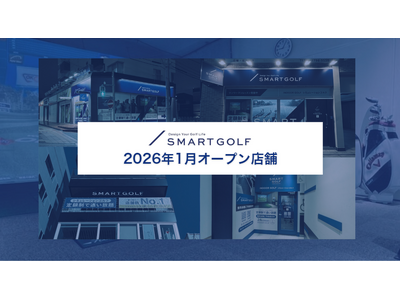SMART GOLF 2026�N1���I�[�v���X�܂̂��m�点