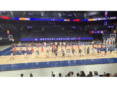 「オキナワシティ バスケットボールデイ」開催のご報告