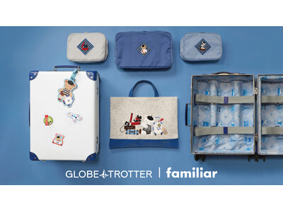 GLOBE-TROTTER�~familiar ���̃R���{���[�V���������� �u���E�̍��X�𗷂���N�}�����v���e�[�}�ɕʒ��J���[�̃X�[�c�P�[�X���܂ޑS�U��ނ����C���i�b�v