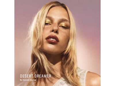 ボビイ ブラウン グローバル アーティスティック ディレクター ハンナ・マレーによる、秋限定カラーコレクション「Desert Dreamer」(デザート ドリーマー)　登場。