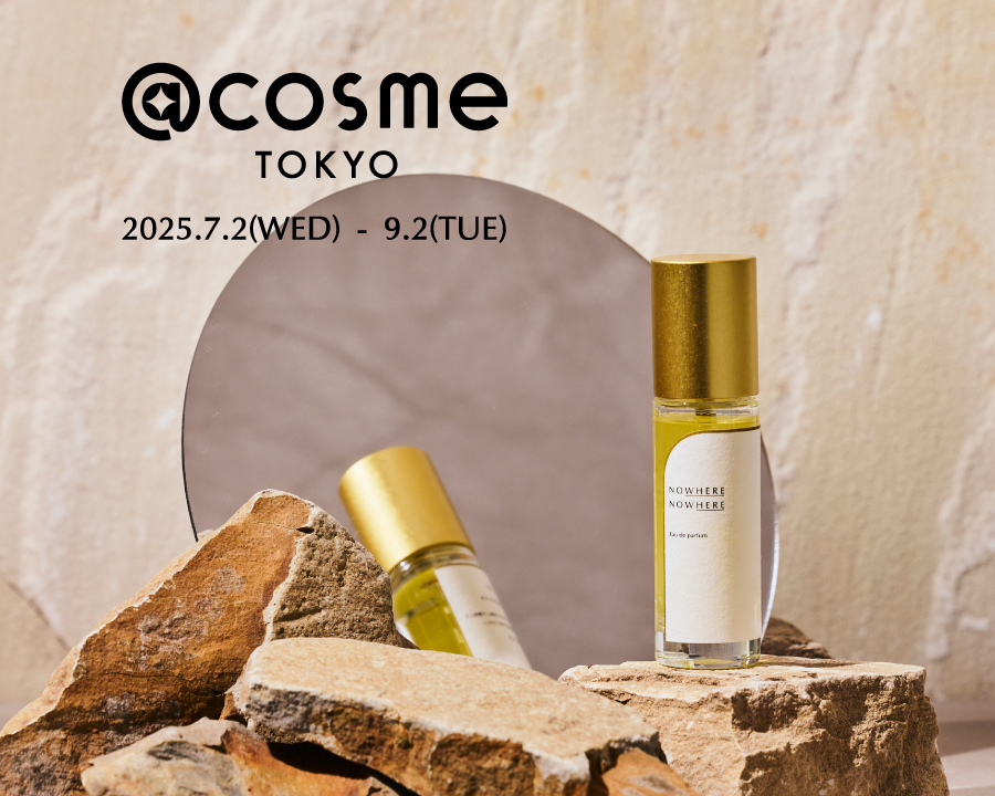 @cosme TOKYOにてフレグランスブランド「NOWHERE NOWHERE」オードパルファンの展開スタート！