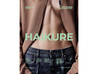イタリアデニムブランド HAIKURE の代理店契約を(株)トレリが締結 日本市場でのディストリビューションを27SSより開始