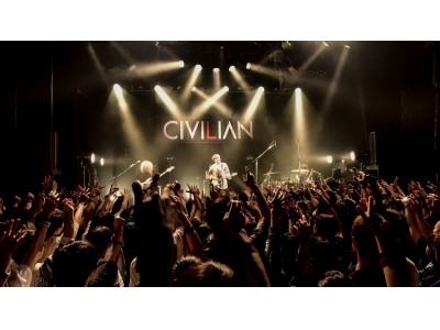  CIVILIAN、キャリア最大キャパとなるマイナビBLITZ赤坂でのライブを発表！