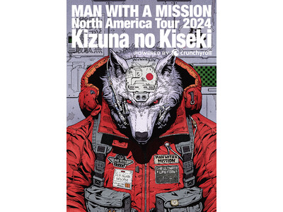 MAN WITH A MISSION 北米ツアー「North America Tour 2024 “Ki...