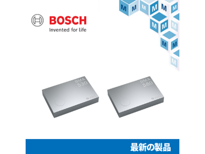 マウザー、Bosch Sensortecの最小MEMS加速度センサ「BMA530」「BMA580」の取り扱いを開始