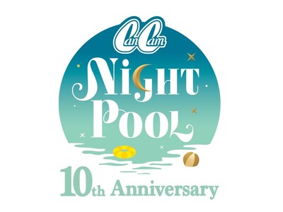 【CanCamナイトプール】×大人気グローバルボーイグループ【TWS】のコラボウィークを開催！ 会場限定...