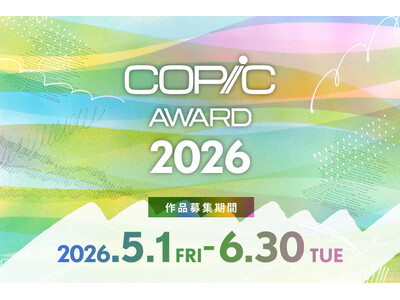 �u�u���[�s���I�h�v�R���΂����ȂǍ��؃N���G�C�^�[���R�����Ƃ��ĎQ���I���E�������i���W�܂�R�s�b�N��i�R���e�X�g�u�R�s�b�N�A���[�h2026�v��5��1������W�J�n