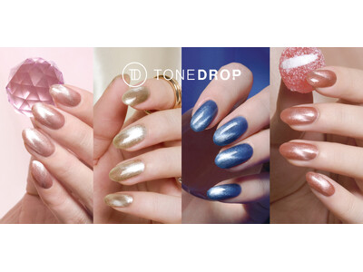 ＜TONE DROP＞ 透明感×美発色速乾マグネットポリッシュ
