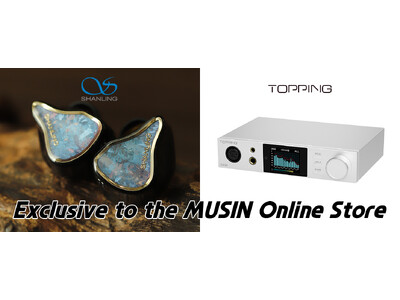 【株式会社MUSIN】《SHANLING》のトライブリッドイヤホン『Regal』と、《TOPPING》のデスクトップDAC/AMP『DX5II』の新カラーラインナップを、2026年7月7日(火)より発売