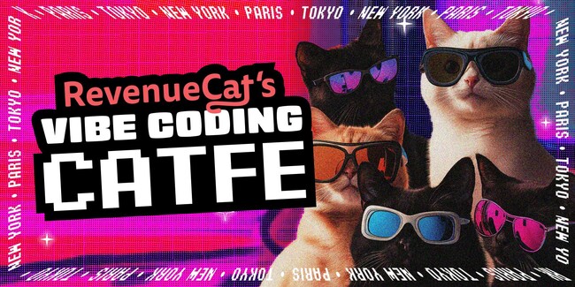 世界中で注目のバイブコーディングを体感する「VIBE CODING CATFE TOKYO」開催決定