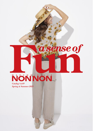 Mademoiselle NON NON（マドモアゼルノンノン）の2025年春夏カタログ「a sense of Fun」が刊行されます。