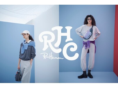 【RHC ロンハーマン】快適に心をリラックスさせた状態で、自然に纏える。RHC エクスクルーシブのブランドが飾る「リラックスコレクション」が登場。