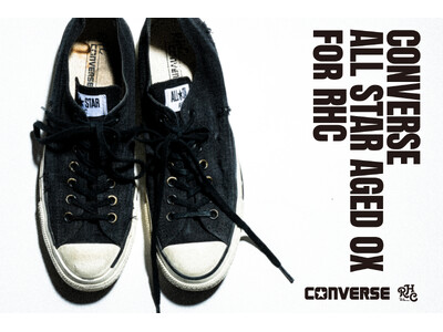 【RHC ロンハーマン】コンバースとコラボレーションした「ALL STAR AGED OX for RHC」を1月10日（土）より発売