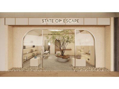 【STATE OF ESCAPE】世界初の直営店が6月6日(土)、東京ミッドタウン日比谷に誕生！
