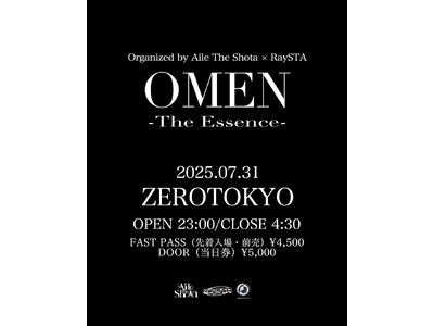 Aile The Shota × RaySTAが仕掛ける新感覚ナイトイベント『OMEN -The Essence-』が7月31日(木)開催決定！